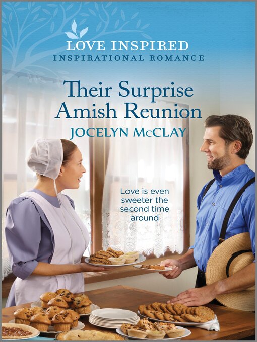 Title details for Their Surprise Amish Reunion by Jocelyn McClay - Available